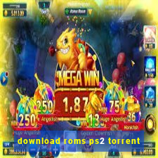 download roms ps2 torrent